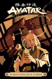 Avatar: The Last Airbender - The Bounty Hunter and the Tea Brewer - Bild 1 von 1