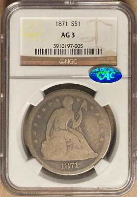 1871 NGC & CAC AG3 Liberty Seated Dollar $1 - Lowball - Image 1 of 2