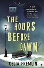 Hours Before Dawn, Paperback by Fremlin, Celia, Like New Used, Free P&P in th...