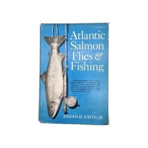 Mouches à saumon de l'Atlantique et pêche 1970 HB DJ première édition Joseph D Bates Jr - Photo 1/15