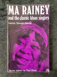 MA RAINEY AND THE CLASSIC BLUES SINGERS PAPERBACK BOOK STEWART-BAXTER VTG 1970 - Picture 1 of 4