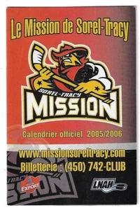¡RARO 2005-06 Sorel-Tracy Mission LNAH horario de hockey francés!¡!! Molson Export - Imagen 1 de 1