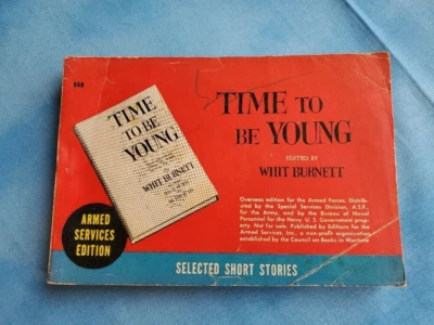 ARMED SERVICE EDITION #848 Time to be Young Whit Burnett Foto 1 de 3