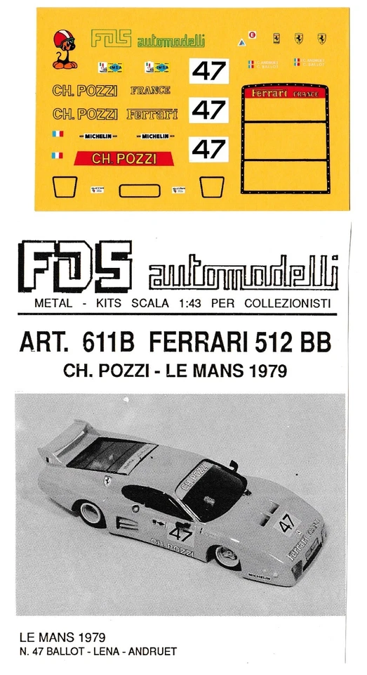 Decal 1/43 Ferrari 512BB CH.POZZI Le Mans '79 #47 Accessories FDS Automodelli - Immagine 1 di 1