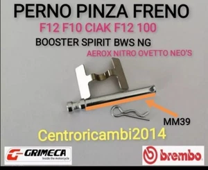 PERNO PINZA FRENO GRIMECA BREMBO MALAGUTI F12 F10 AEROX NITRO BOOSTER BW'S  SR  - Foto 1 di 2