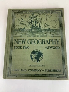 1920 Antique New Geography, Oregon Ed. Book Two Atwood Geographical Series - Picture 1 of 12