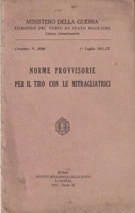 Norme provvisorie per il tiro con le mitragliatrici - Stato Maggiore 1931 I Edz - Imagen 1 de 1