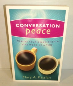 CONVERSATION PEACE Improving Relationships One Word at a Time / Kassian - PB/LN - Picture 1 of 6