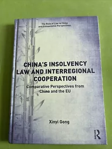 China's Insolvency Law and Interregional Cooperation: Comparative Perspectives - Picture 1 of 8