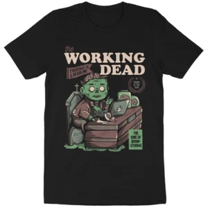 'The Working Dead' Shirt , Sweatshirt, Hoodies, Birthday Gift - Picture 1 of 4