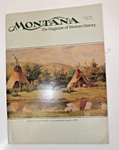 Montana: The Magazine of Western History - Volume 36 No.2 - SPRING 1986 - Foto 1 di 8