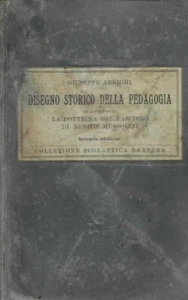 Disegno storico della pedagogia - Arrighi - barbera - collezione scolastica 1938 - Picture 1 of 2