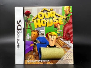 Our House (Nintendo DS) *SOLO MANUAL DE INSTRUCCIONES - SIN JUEGO* - Imagen 1 de 2