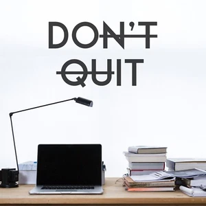 Don't Quit Motivational Wall Decal Sticker Quote for Home Gym Office Decor - Picture 1 of 6