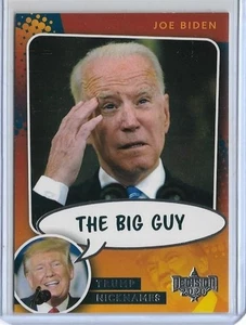 2022 2023 DECISION ~ TRUMP NICKNAMES ~ JOE BIDEN THE BIG GUY ~ CARD #NN38 - Picture 1 of 2