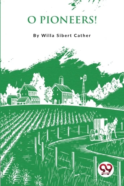 O Pioneers ! by Willa Cather PAPERBACK 9789356566927 Foto 1 de 1