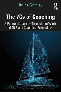 Die 7Cs des Coachings: Eine persönliche Reise durch die Welt des NLP und Coachings... - Bild 1 von 1