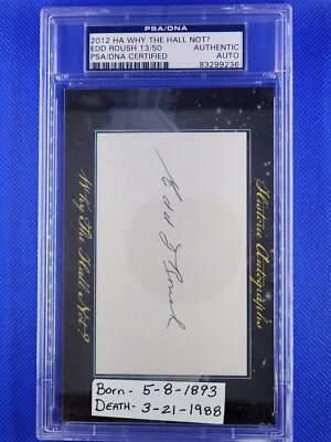EDD ROUSH 2012 Historic Auto Why the Hall Not? Cut Auto /50 PSA/DNA Authentic - Image 1 of 2