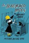 Margaret Embry The Blue-Nosed Witch (Paperback) (UK IMPORT)