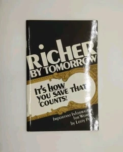 Richer by Tomorrow: It's How You Save That Counts! by Lotty Polis (1989, Davr... - Imagen 1 de 3
