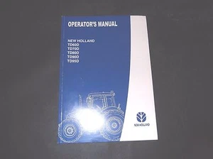 NEW HOLLAND TD60D TD70D TD80D TD90D TD95D TRACTOR OPERATORS MANUAL - Picture 1 of 1
