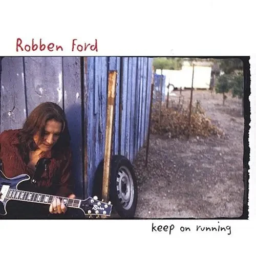 CD Robben Ford Keep On Running Concord Records - Bild 1 von 1