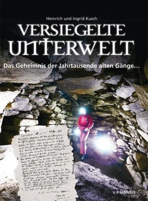 Versiegelte Unterwelt Heinrich Kusch - Bild 1 von 4