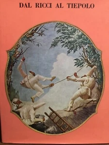 # catalogo mostra Venezia- DAL RICCI AL TIEPOLO (1969) - Bild 1 von 1