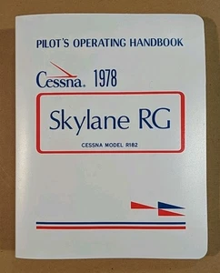 Exc. 1978 Cessna Skylane RG R182 Pilot's Operating Handbook & Binder D1115-13 - Foto 1 di 5