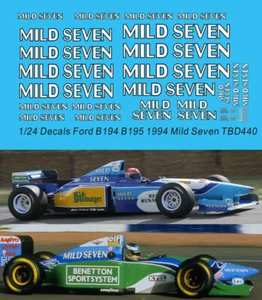 1/24 Decals per Ford B194 B195 1994 Mild Seven Schumacher TBD440 - Imagen 1 de 1