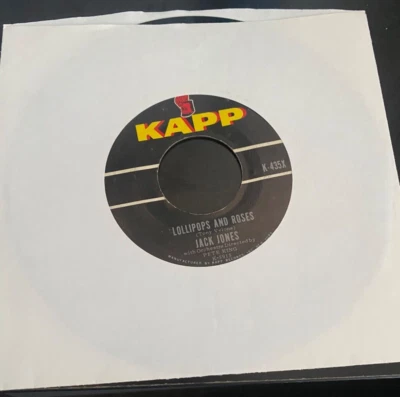 Jack Jones -Lollipops And Roses / Julie -1961  Kapp Records K-435X  445 RPM-Excl - Image 1 of 3