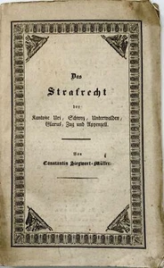 1833 Siegwart-Muller, criminal law of central Switzerland, book - Picture 1 of 3