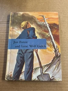 Jim Forest and Lone Wolf Gulch John & Nancy Rambeau 1959 HB - Bild 1 von 4