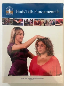 Body Talk Fundamentals ~ 8th Edition by Dr. John Veltheim & Sylvia Muiznieks - Picture 1 of 4