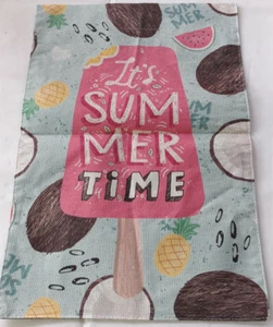 It's Summer Time Festive Garden Flag Apprx 12"x18" New-Open Pkg Double Sided Fun - Picture 1 of 13
