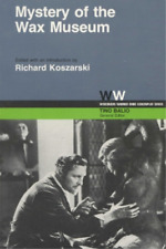 Richard Koszarski Mystery of the Wax Museum (Paperback) (UK IMPORT)