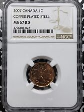 2007 Canada Small Cent NGC MS67RD Lot#G6467 Gem BU! Copper Plated Steel