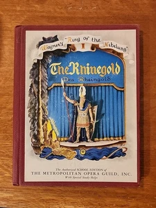Metropolitan Opera Guild Edition: The Rhinegold, Robert Lawrence, 1938 HC - Picture 1 of 13