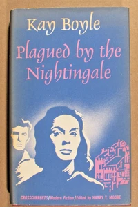 Kay Boyle PLAGUED BY THE NIGHTINGALE Modern Fiction Edition - Picture 1 of 4