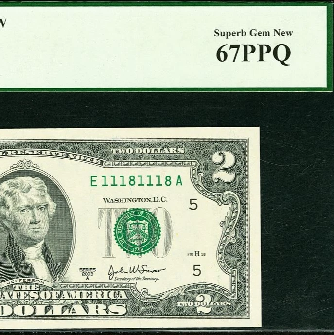 2003A $2 Federal Reserve Note PCGS 67PPQ - Fancy Repeater Serial Number 11181118 - Image 1 of 3