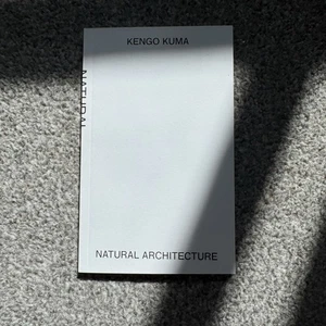 Kengo Kuma Natural Architecture by Kengo Kuma - Picture 1 of 2