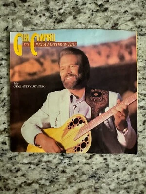 Glen Campbell- It's Just A Matter Of Time 45 RPM, Atlantic Records, UC, PS, 1985 - Image 1 of 4