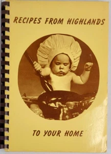 Rezepte aus den Highlands zu Ihrem Zuhause Kochbuch 1978 Highlands CPS - Bild 1 von 2
