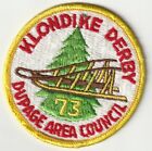 Unused Boy Scout Patch - Klondike Derby '73 Dupage Area Council - Illinois 1973