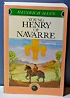 Young Henry of Navarre Heinrich Mann Tusk/Overlook Press 1986 PB VG Thomas Mann