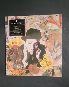 Pogetry: The Lyrics of Shane Macgowan; Shane MacGowan; John Hewitt; Steve Pyke - Picture 1 of 5