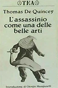 De Quincey, Thomas. - L'assassinio come una delle belle arti.  - Imagen 1 de 1