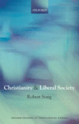Christianity and Liberal Society Perfect Robert Song - Image 1 of 2