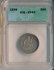 Cuarto de plata SEATED LIBERTY 1856 **CERTIFICADO ICG EF 40** - Imagen 1 de 2