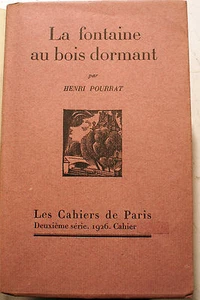 MÄRCHEN/LA FONTAINE AU BOIS DORMANT/H.POURRAT/CAHIERS DE PARIS/1926/1500 EX - Bild 1 von 1